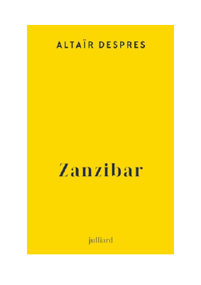 Télécharger Zanzibar PDF Gratuit - Altaïr Despres.pdf